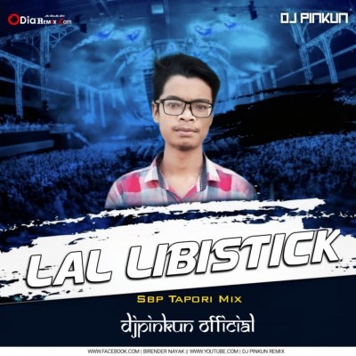 Lal Libistick ( Sbp Tapori Mix ) Dj Pinkun Official