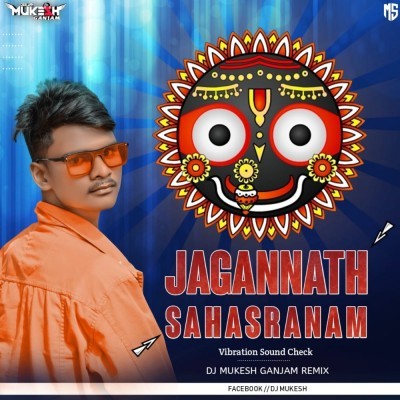 Jagannath Sahasranam (Vibration Sound Check) Dj MuKEsh Ganjam Remix