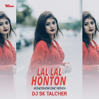LAL LA HOTHON PE(ROADSHOW REMIX)DJ SK TALCHER
