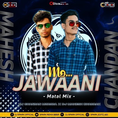 Mo Jabani Amba jhudi (Matal Mix) Dj Mahesh Bhadrak X Dj Chandan Moroda