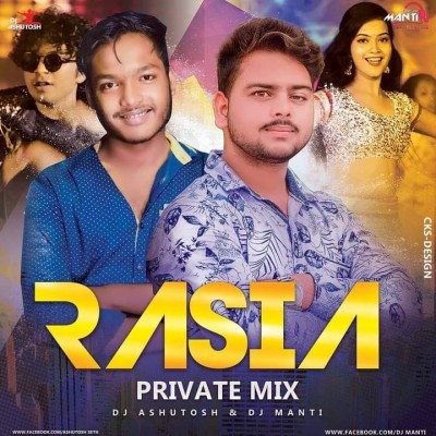 Rasia(Private Mix) Dj Ashutosh X Dj Manti