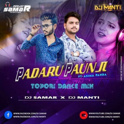 Padaru Paunji ft.Asima Panda (Tapori Dnc Mix) Dj Samar X Dj Manti-1