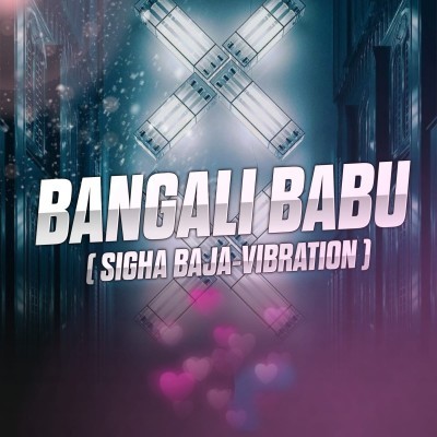 BANGALI BABU ( SIGHA BAJA-VIBRATION ) DJ ADITYA DKL  X DJ BIDDU BHAI X DJ RAJU DKL