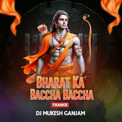 Bharat Ka Baccha Baccha (Trance) Dj MuKEsh GaNJam