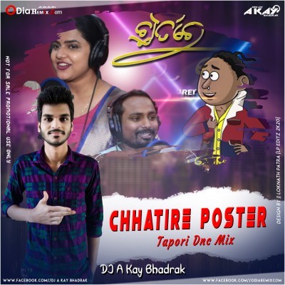 Chhatire Poster (Tapori Dnc Mix) DJ A Kay Bhadrak