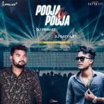 Pooja Go Pooja (Edm x Tapori Trance) Dj Satyajit x Dj Pravat Exclusive