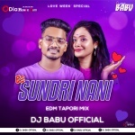 E Sundri Nani(Edm Tapori Mix)Dj Babu Official