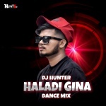 Haladi Gina Remix DJ Hunter R4mx 2