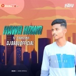 HAWA HAWA (YO - TRANCE MIX) DJ BABU OFFICIAL 