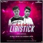Lal Lal Libistick (Matal Dance Mix) DJ Felu Jspur X DJ Chandan Jspur