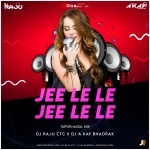 Jee Le Le Jee Le Le (Tapori Matal Mix) DJ Raju Ctc X DJ A Kay Bhadrak