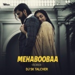 MEHABOOBA KGF 2 (REMIX) DJ SK TALCHER
